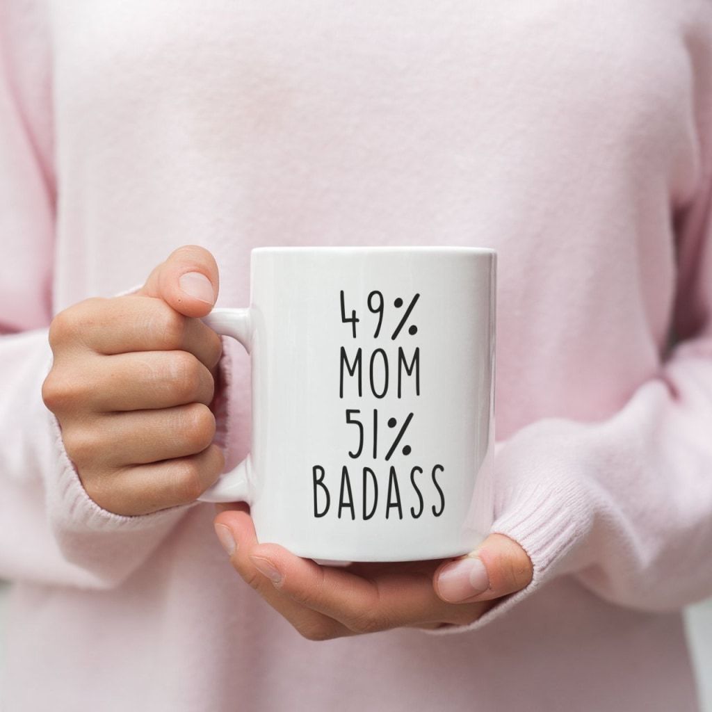 49% Mom 51% Badass Coffee Mug Mother's Day Gifts for Mom