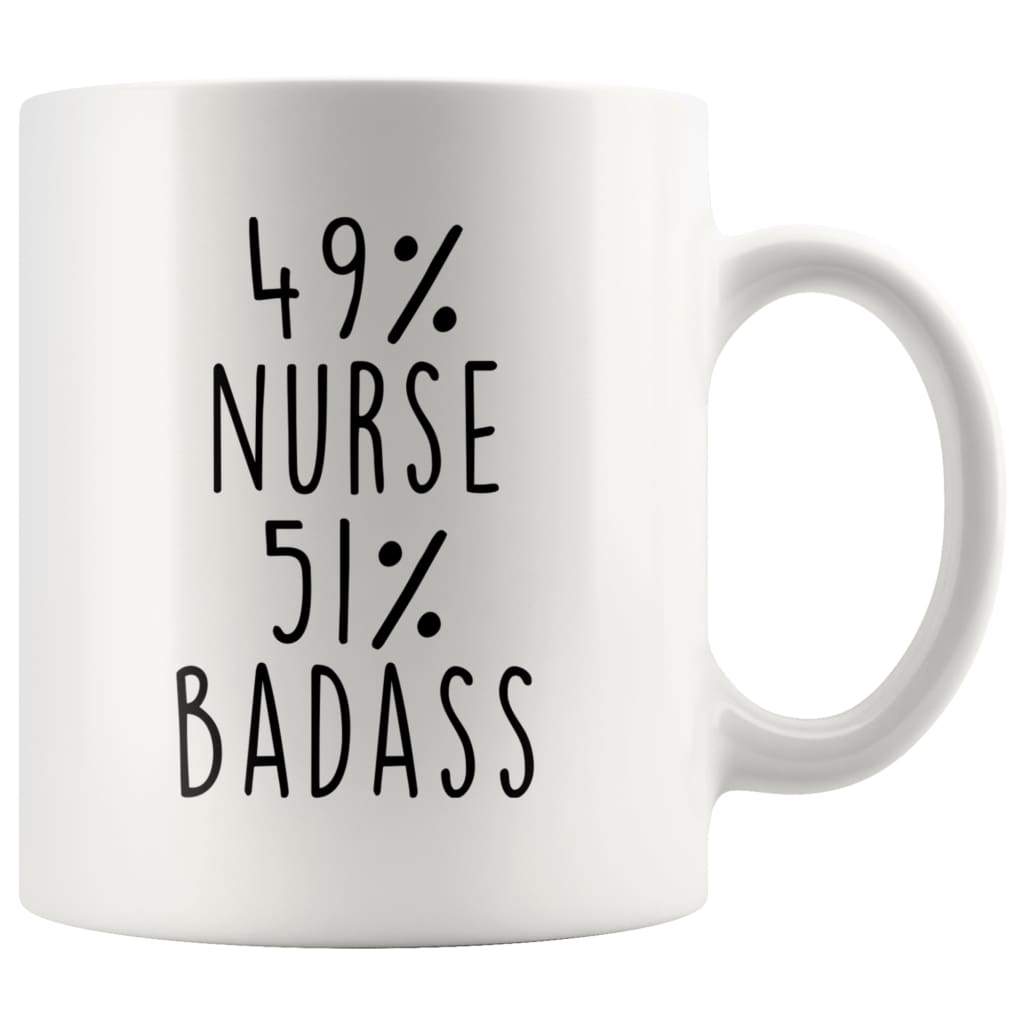 49% Nurse 51% Badass Coffee Mug