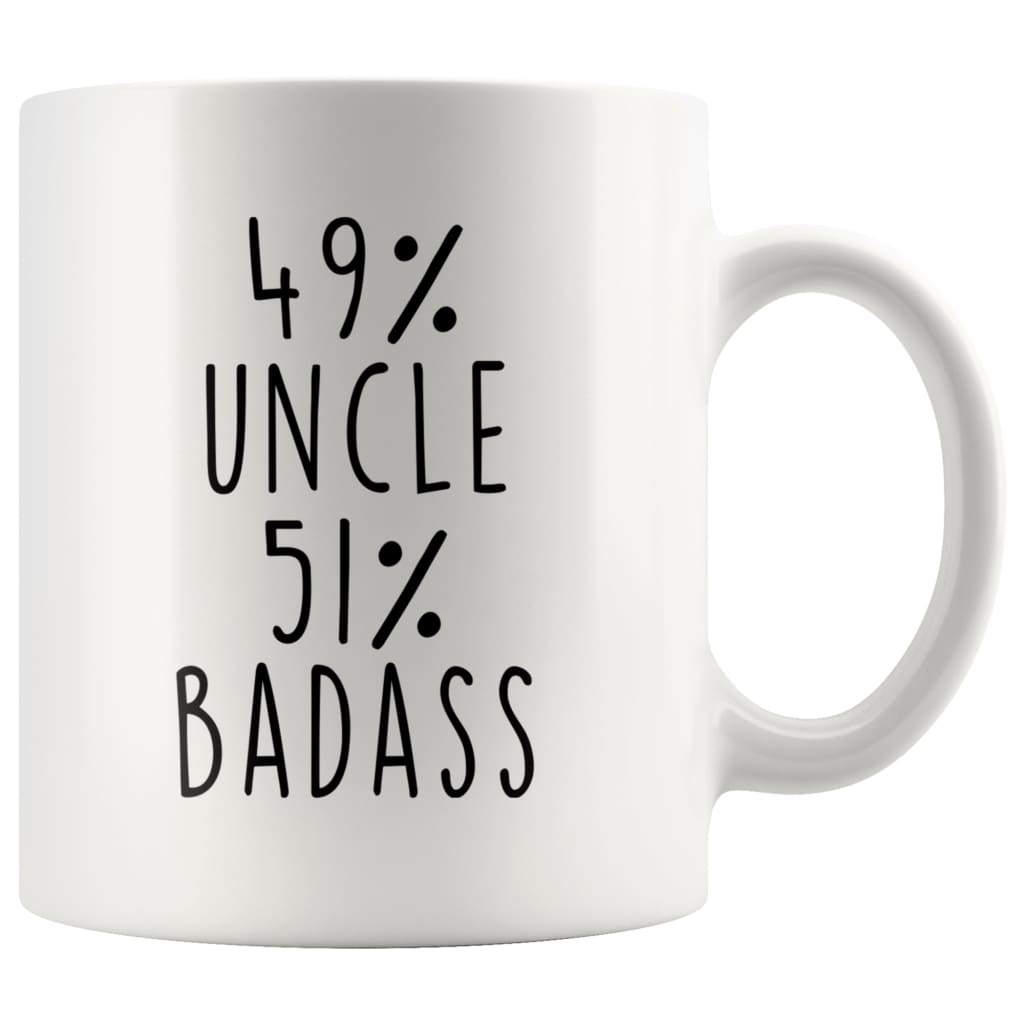 49% Uncle 51% Badass Coffee Mug | Gift for Uncle