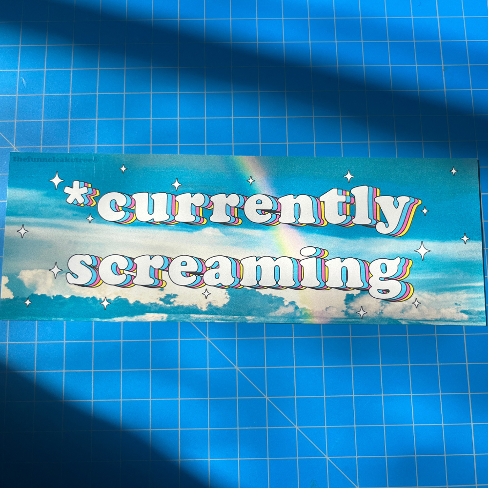 Currently Screaming Bumper Sticker