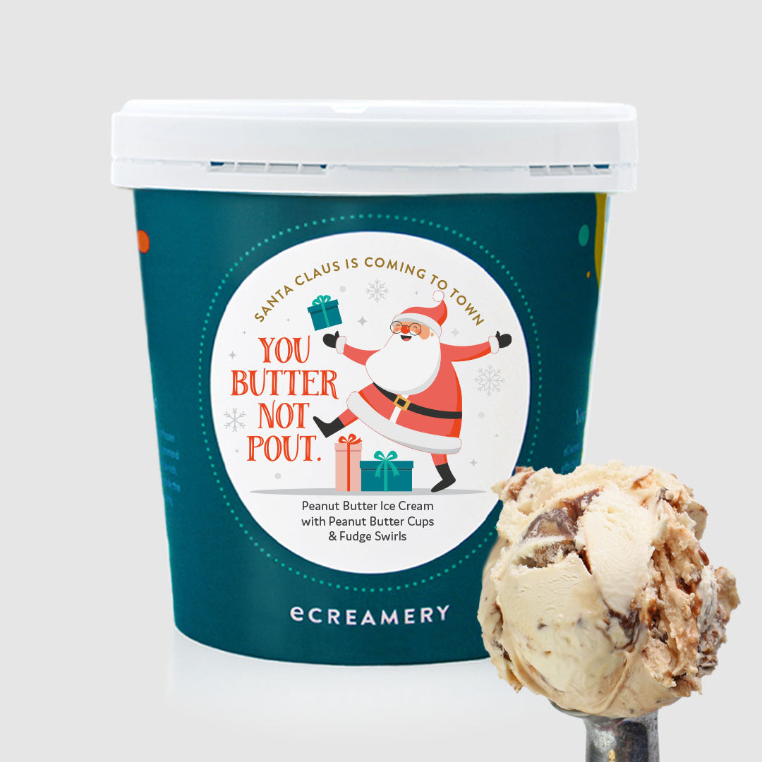 1 Pint - "Butter Not Pout" Peanut Butter Cup Ice Cream