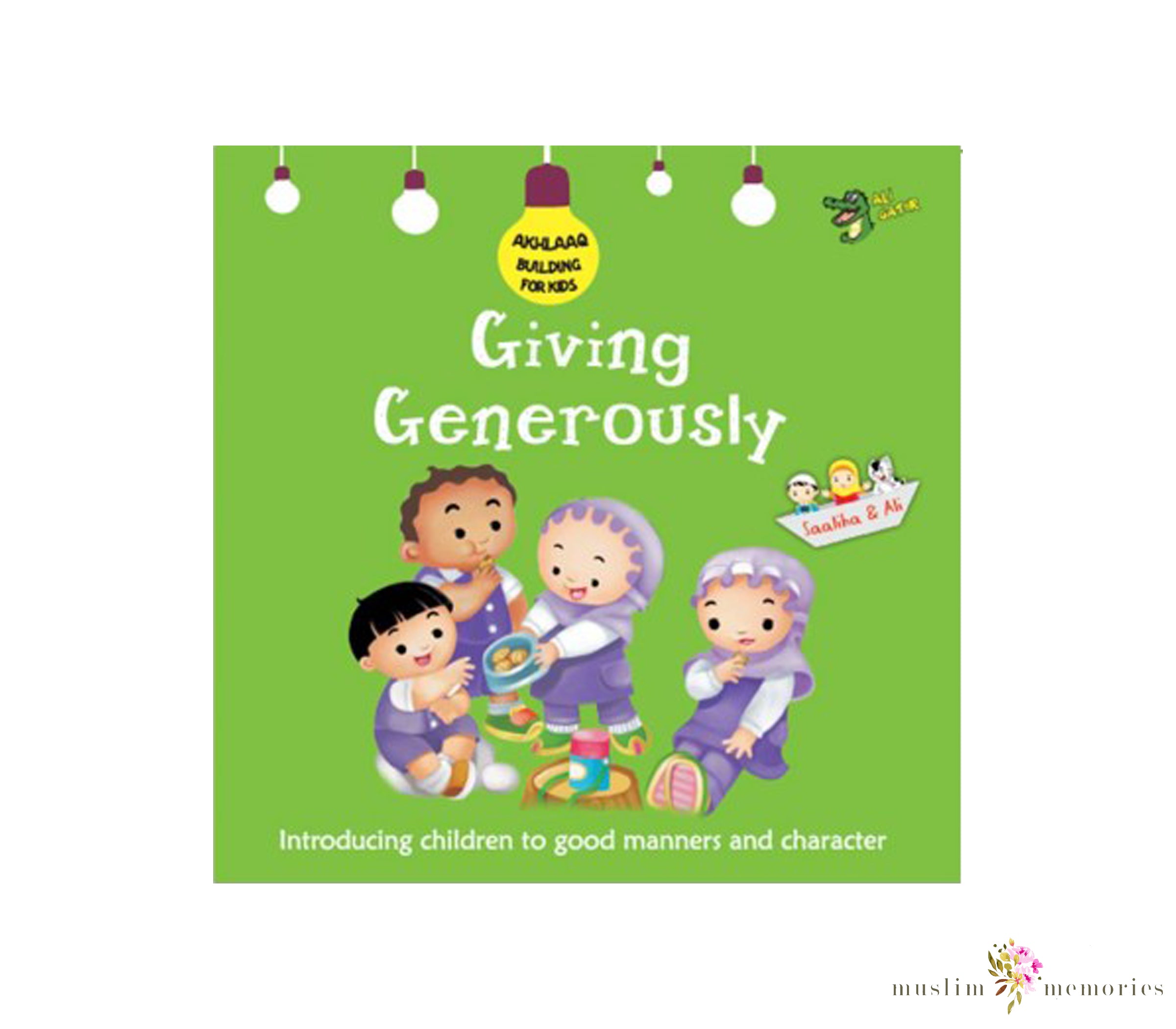 Akhlaaq Building Series: Giving Generously: Good Manners and Character