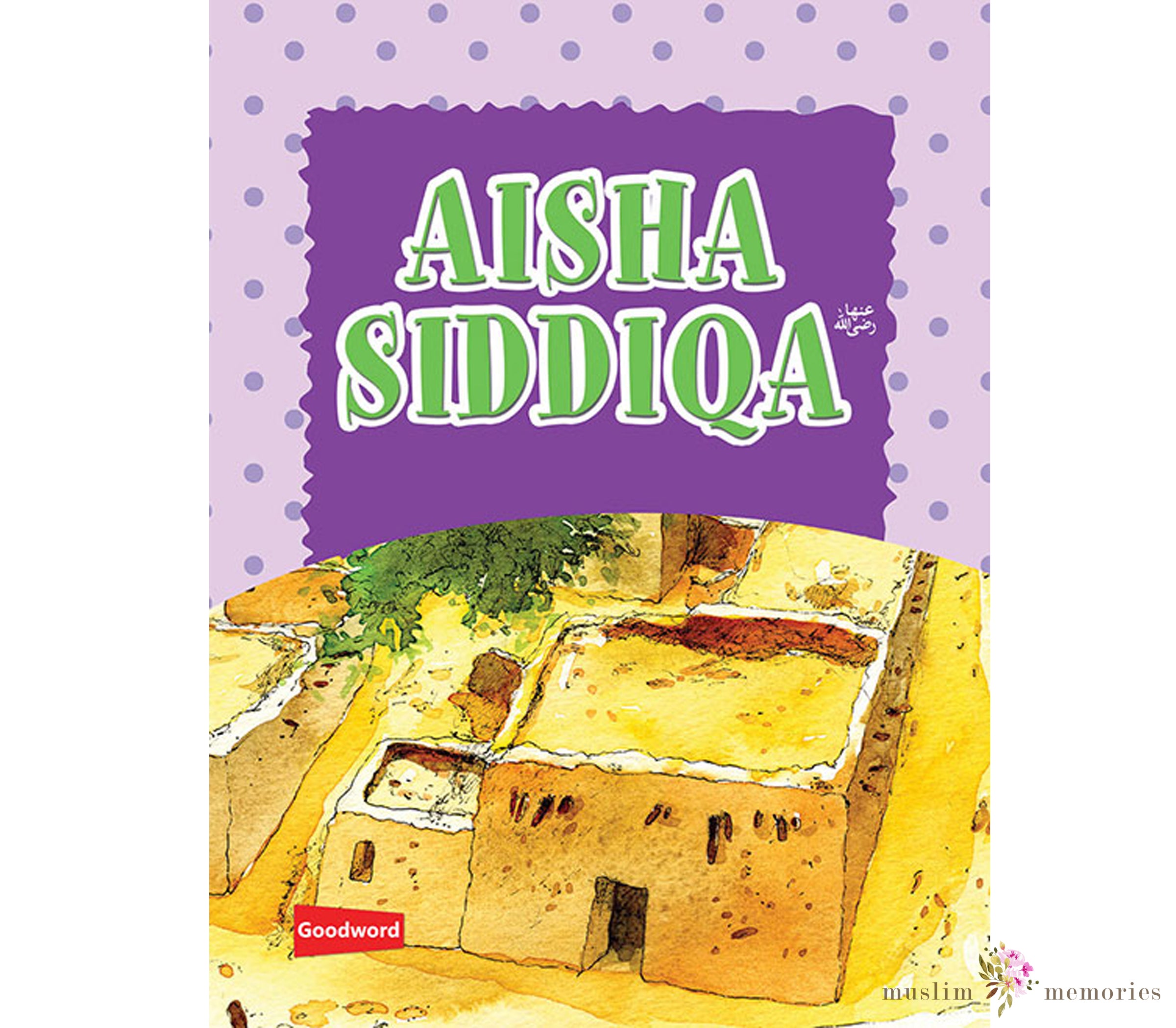 Aisha Siddiqa By Goodword