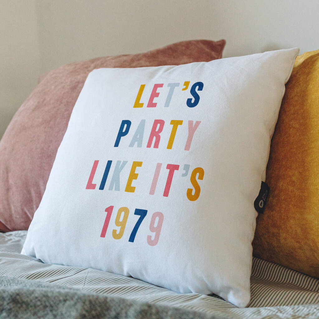 'Let's Party Like It's…' Personalised Year Cushion