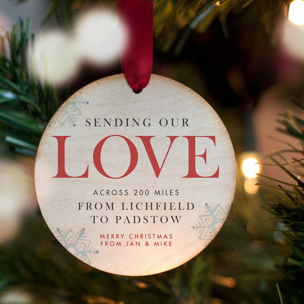'Sending Love Across The Miles' Personalised Christmas Bauble