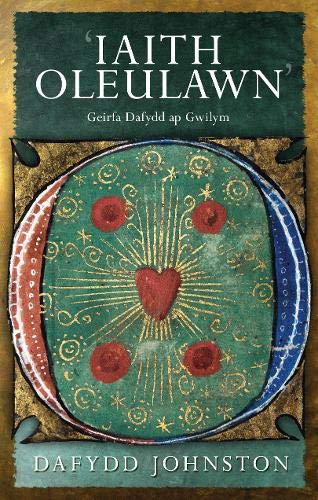 'Iaith Oleulawn' - Geirfa Dafydd Ap Gwilym