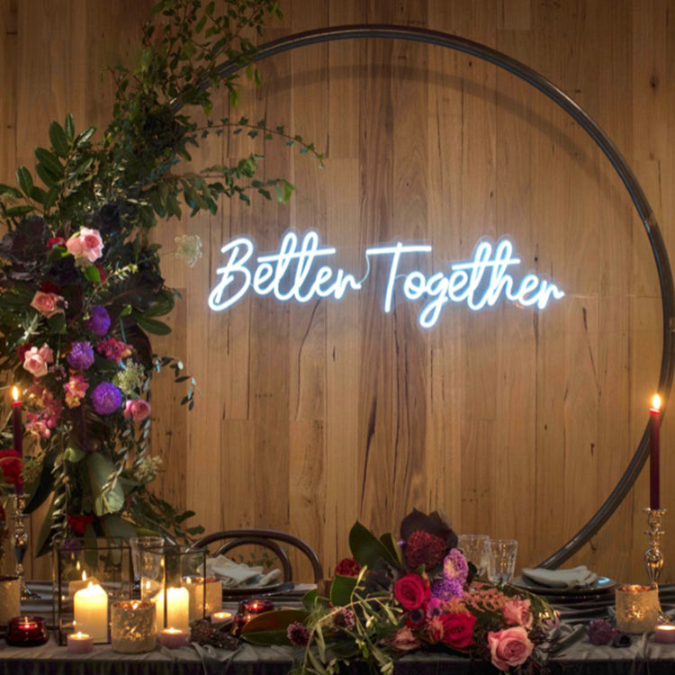 Better Together Neon Signs