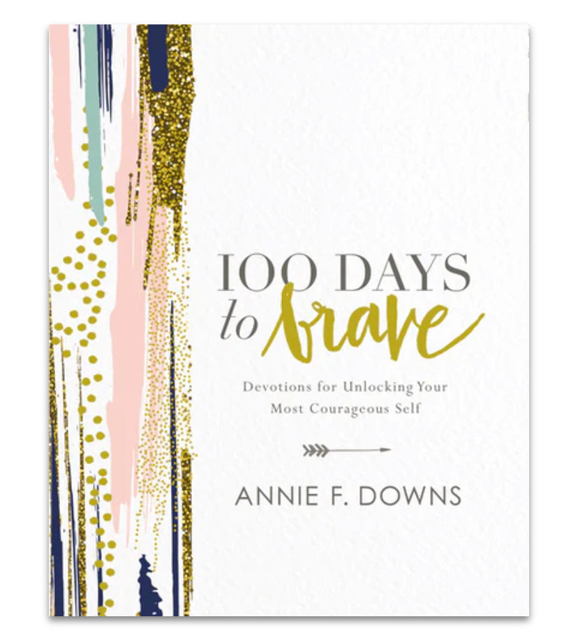 100 Days to Brave