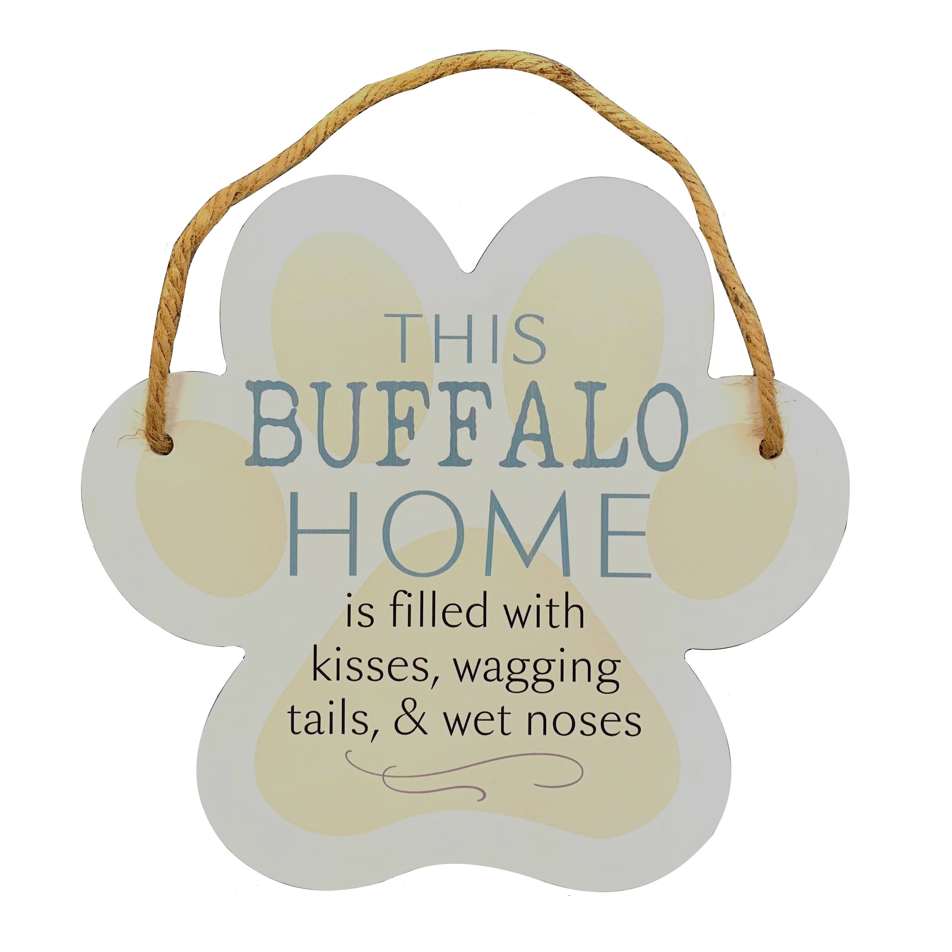 "Kisses, Wagging Tails, & Wet Noses" Wooden Sign