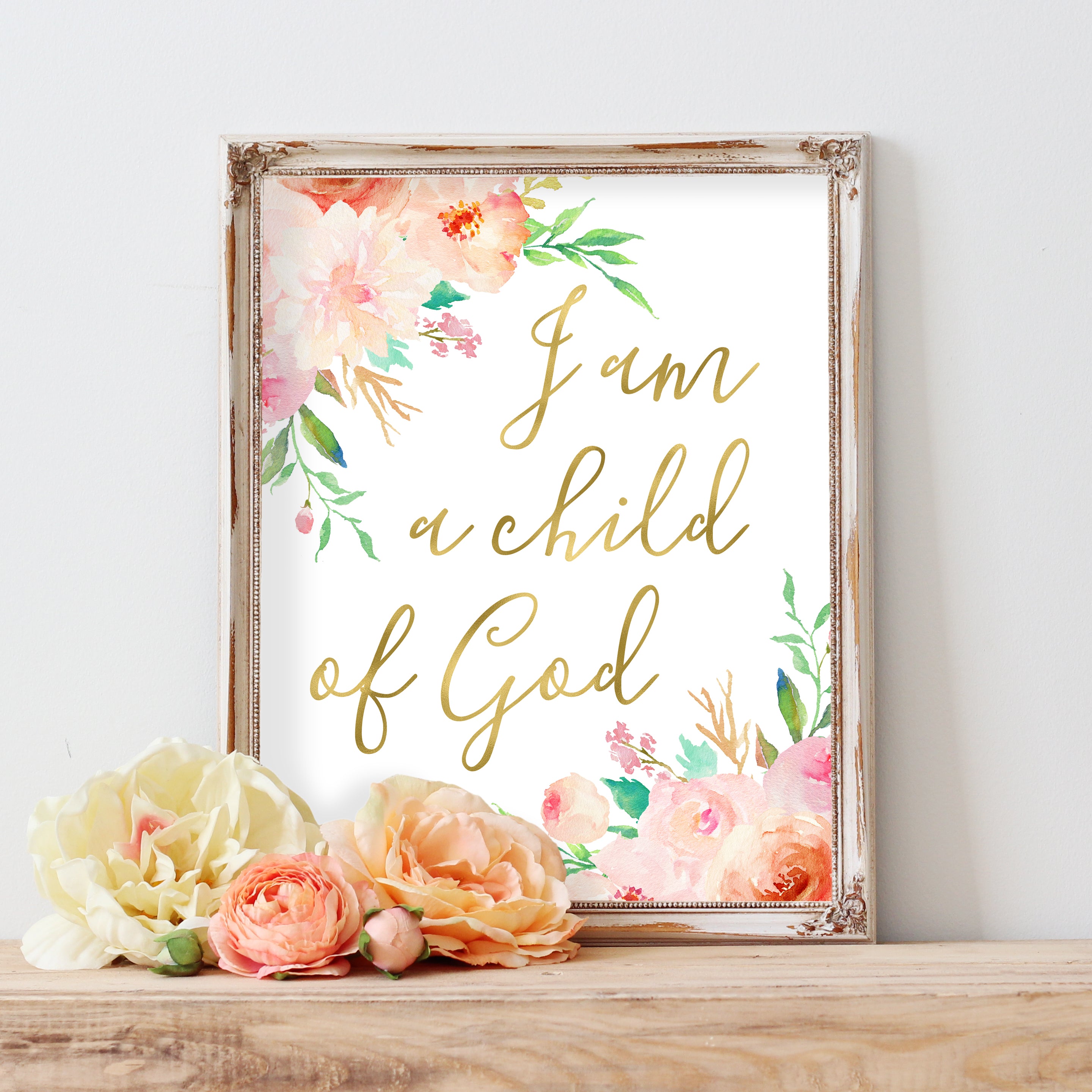 Floral Whimsy Collection - I am a child of God - Instant Download